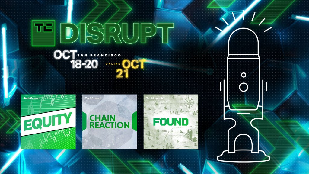 Kick off Disrupt with a live recording of your favorite TechCrunch podcasts